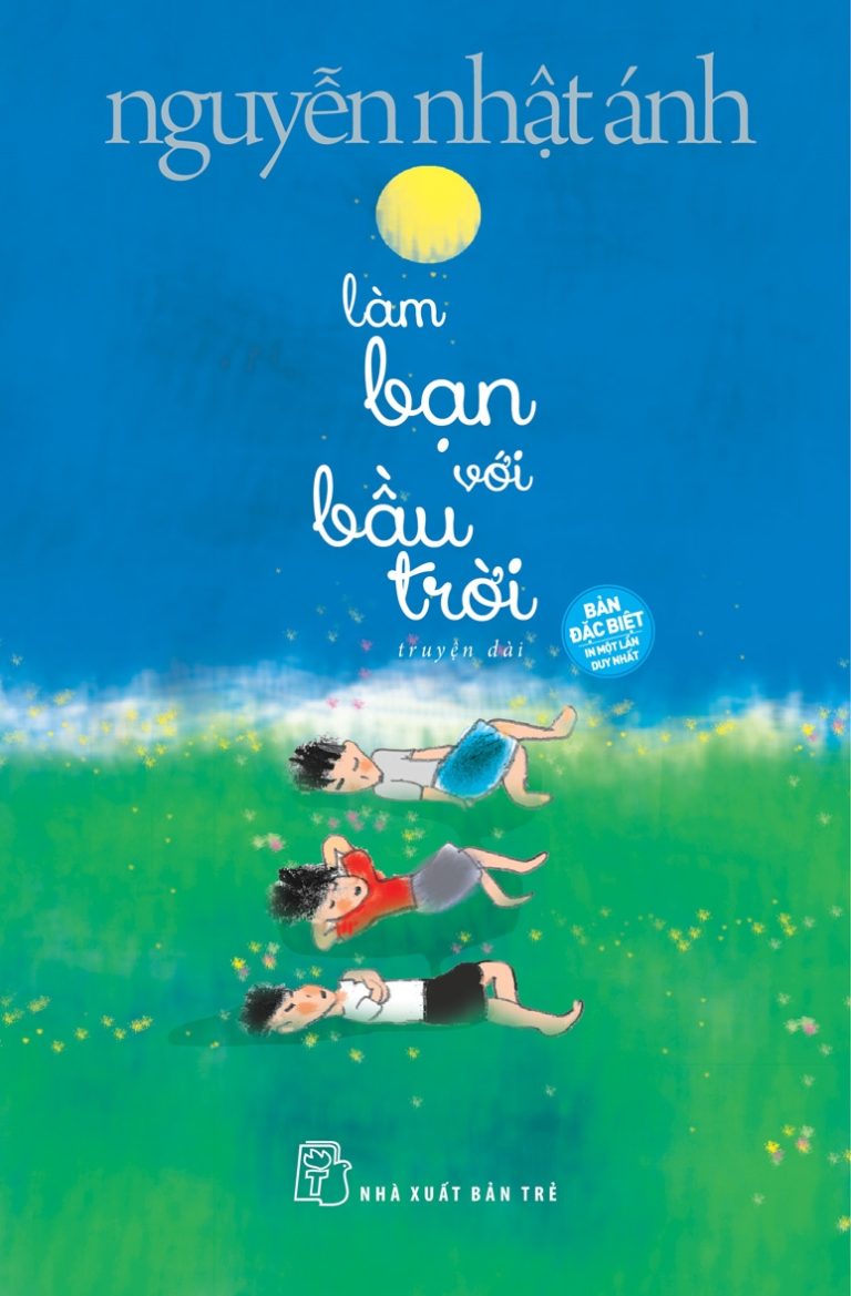 Giới Thiệu Về sách – Làm Bạn Với Bầu Trời- Nguyễn Nhật Ánh